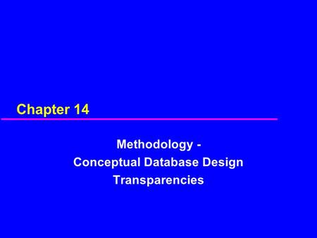 Methodology - Conceptual Database Design Transparencies