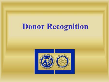Donor Recognition.