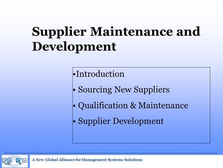 Supplier Maintenance and Development