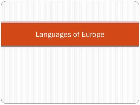Languages of Europe.