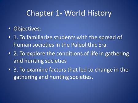 Chapter 1- World History