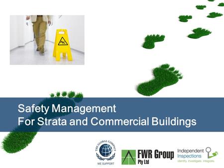 Page  1 Safety Management For Strata and Commercial Buildings.