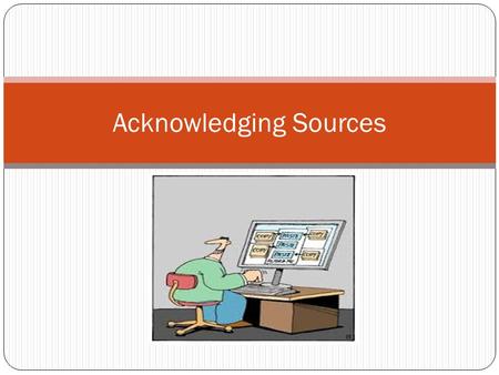 Acknowledging Sources