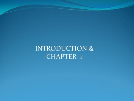 INTRODUCTION & CHAPTER 1. Definition: science of behavior and mental processes The word psychology comes from the Greek words psyche - mind and logia.