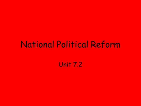 National Political Reform Unit 7.2. Teddy Roosevelt’s Square Deal Presidents in the 19 th Century often sided with businesses in conflicts with labor.