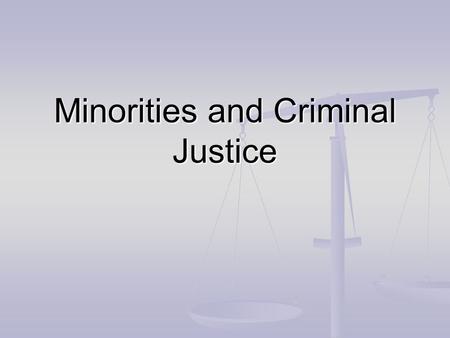 Minorities and Criminal Justice. What do you think the person wearing this badge does?