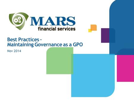Best Practices – Maintaining Governance as a GPO Nov 2014.