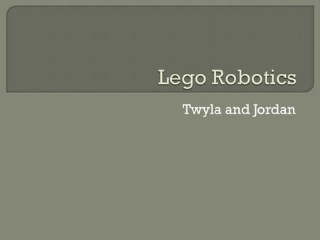 Twyla and Jordan.  Light over black line  Runs roverbot.