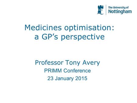 Medicines optimisation: a GP’s perspective