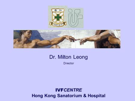 Dr. Milton Leong Director