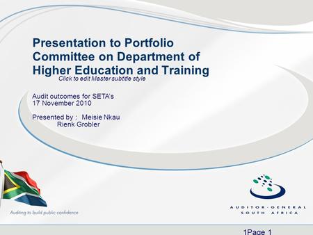 Click to edit Master subtitle style 1Page 1 Presentation to Portfolio Committee on Department of Higher Education and Training Audit outcomes for SETA’s.
