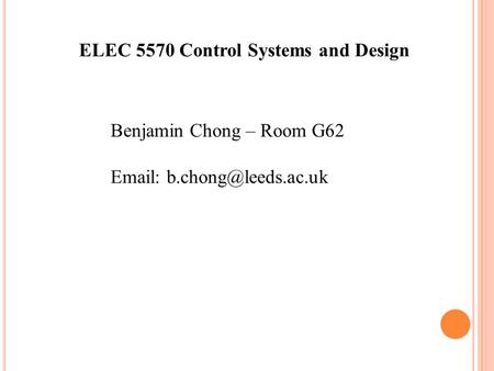 Module 5570 Control Systems and Design