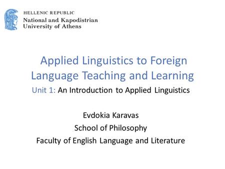 Applied Linguistics to Foreign Language Teaching and Learning