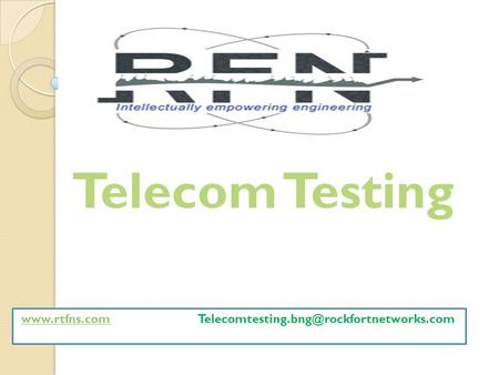 Telecom Testing