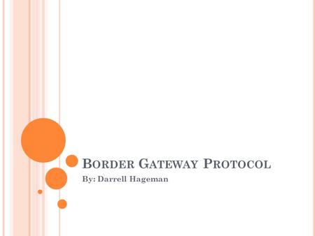Border Gateway Protocol