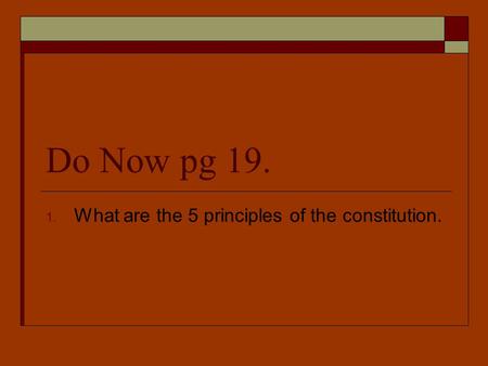 What are the 5 principles of the constitution.
