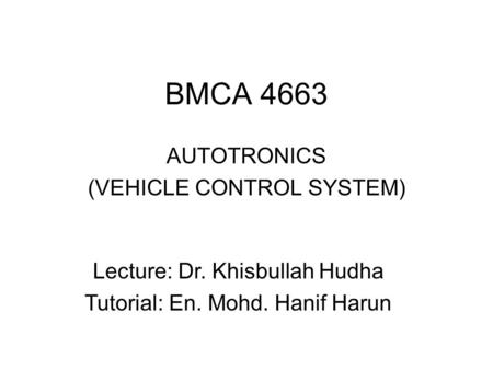 AUTOTRONICS (VEHICLE CONTROL SYSTEM)