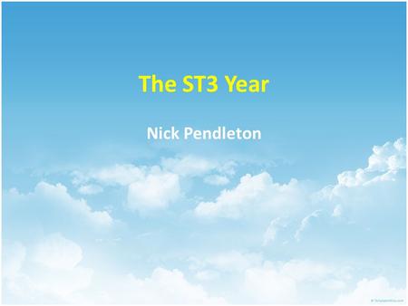 The ST3 Year Nick Pendleton.