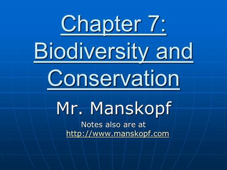 Chapter 7: Biodiversity and Conservation