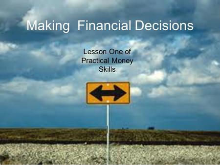 Making Financial Decisions