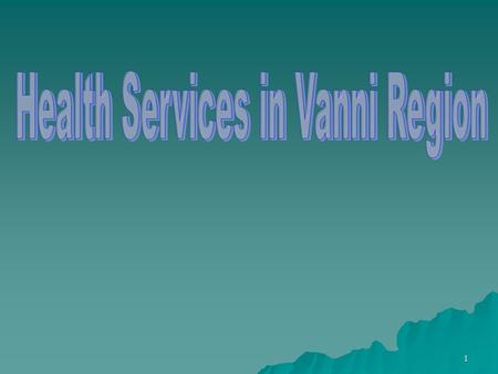 Health Services in Vanni Region