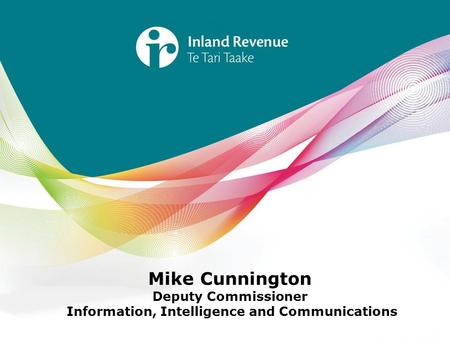 Mike Cunnington Deputy Commissioner Information, Intelligence and Communications.