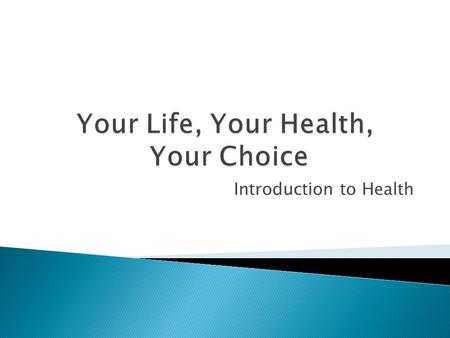 Introduction to Health. 1. WE SHOW UP-In class on time every school day, just as we show up on time at work and at every other commitment we make 2. WE.