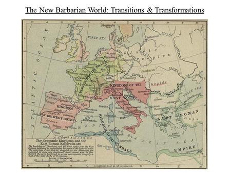 The New Barbarian World: Transitions & Transformations.