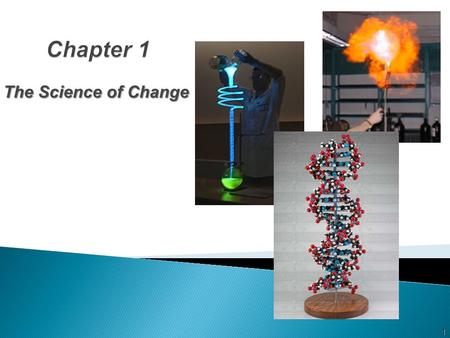 The Science of Change 1.  Names of rows in the Periodic Table (periods) and columns (groups)  Names of the 4 main groups  Names of the 3 general types.