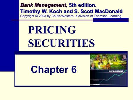 PRICING SECURITIES Chapter 6
