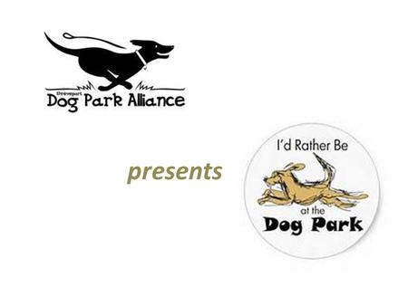a presents What is a dog park? A dog park is a park for dogs to exercise and play off-leash in a controlled environment under the supervision of their.