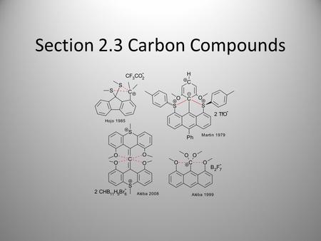 Section 2.3 Carbon Compounds