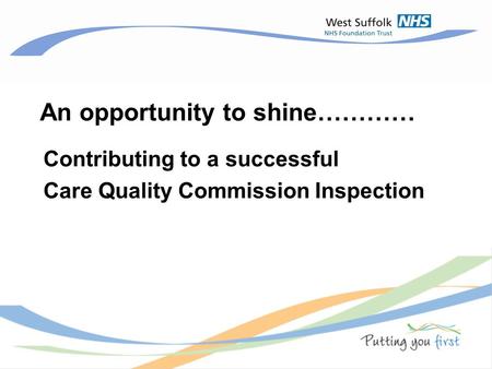 Contributing to a successful Care Quality Commission Inspection