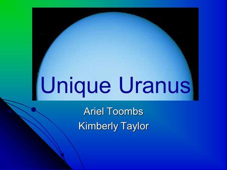 Unique Uranus Ariel Toombs Kimberly Taylor Unique Uranus.