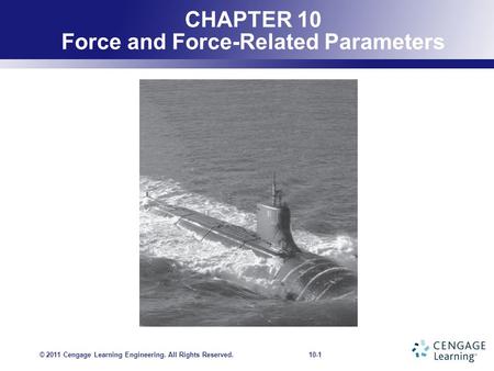 CHAPTER 10 Force and Force-Related Parameters