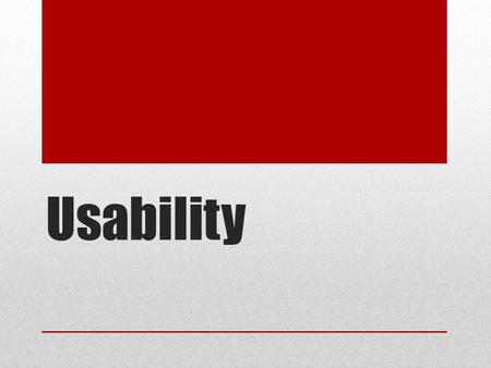 Usability. Definition of Usability Usability is a quality attribute that assesses how easy user interfaces are to use. The word usability also refers.