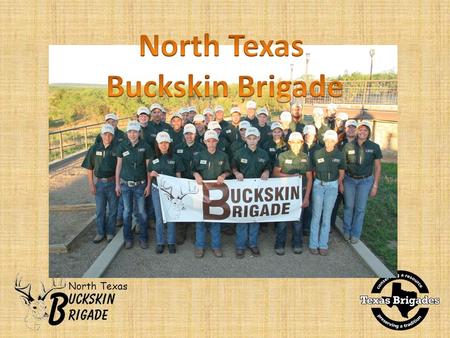 North Texas. What is Texas Brigades? 5-day wildlife leadership camps Open to students ages 13-17 Cost is $400 – Scholarships Available Held Annually in.