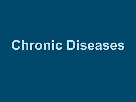 Chronic Diseases. Cardiovascular Disease  Disease that affects the heart or blood vessels  Two types – hypertension and atherosclerosis  Behavioral.