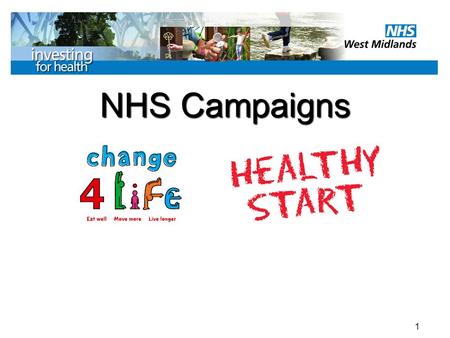 1 NHS Campaigns. 2 Welfare food scheme established 1940 Milk or formula milk only and vitamin supplements Milk tokens – clinics selling milk etc Reviewed.