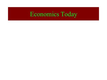 Economics Today.