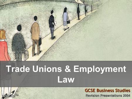 Trade Unions & Employment Law