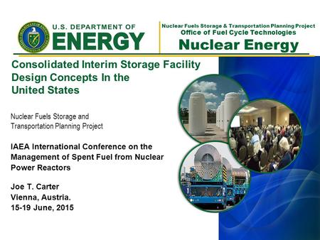 Nuclear Fuels Storage and Transportation Planning Project