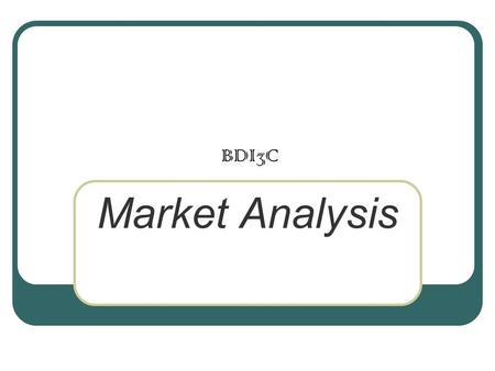 BDI3C Market Analysis.