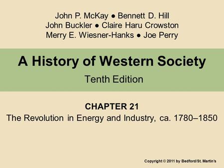A History of Western Society Tenth Edition