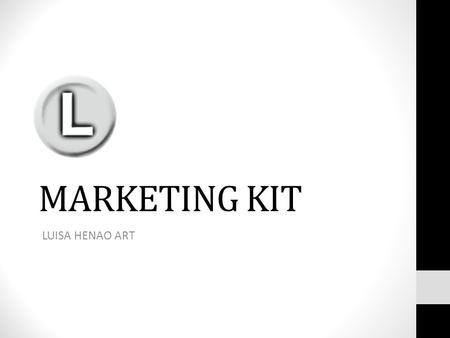 MARKETING KIT LUISA HENAO ART. about The Artist, Luisa Henao, is inspired by good vibes. She recognizes them as both thick and thin – and always incorporates.
