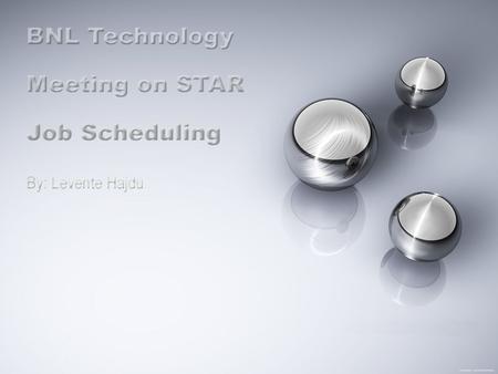 SUMS ( STAR Unified Meta Scheduler ) SUMS is a highly modular meta-scheduler currently in use by STAR at there large data processing sites (ex. RCF /