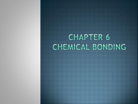 A. Ionic Bonding 1. attraction between large numbers of (+) ions and (-) ions 2. results when there is large electronegativity differences 3. generally.