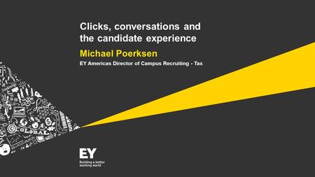 Clicks, conversations and the candidate experience