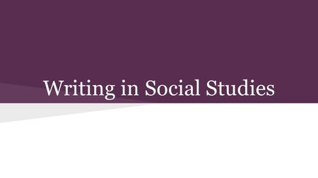 Writing in Social Studies. The Social Studies Paragraph 1.A paragraph must have a minimum of five sentences 2.A paragraph must have a thesis or topic.