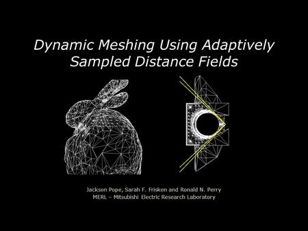 Dynamic Meshing Using Adaptively Sampled Distance Fields
